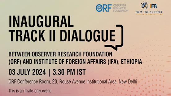 Inaugural Track II dialogue between Observer Research Foundation and Institute of Foreign Affairs