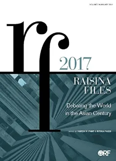 Raisina Files: Debating the world in the Asian Century  