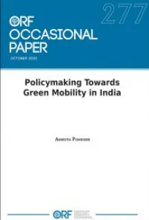 Policymaking Towards Green Mobility in India  