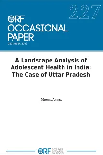 A landscape analysis of adolescent health in India: The case of Uttar Pradesh