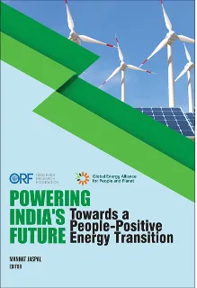 Powering India’s Future: Towards a People-Positive Energy Transition  