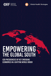 Empowering the Global South: G20 Presidencies of Key Emerging Economies in a Shifting World Order  