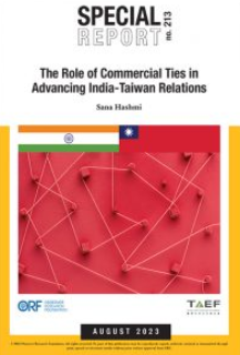 The Role of Commercial Ties in Advancing India-Taiwan Relations  