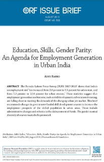 Education, skills, gender parity: An agenda for employment generation in urban India  