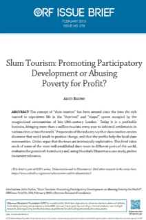 Slum Tourism: Promoting participatory development or abusing poverty for profit?  