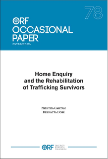 Home Enquiry and the Rehabilitation of Trafficking Survivors  