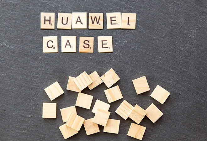The Huawei issue, and dilemma before countries like India  