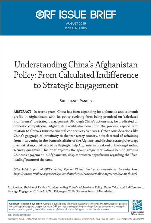 Understanding China S Afghanistan Policy From Calculated Indifference To Strategic Engagement Orf