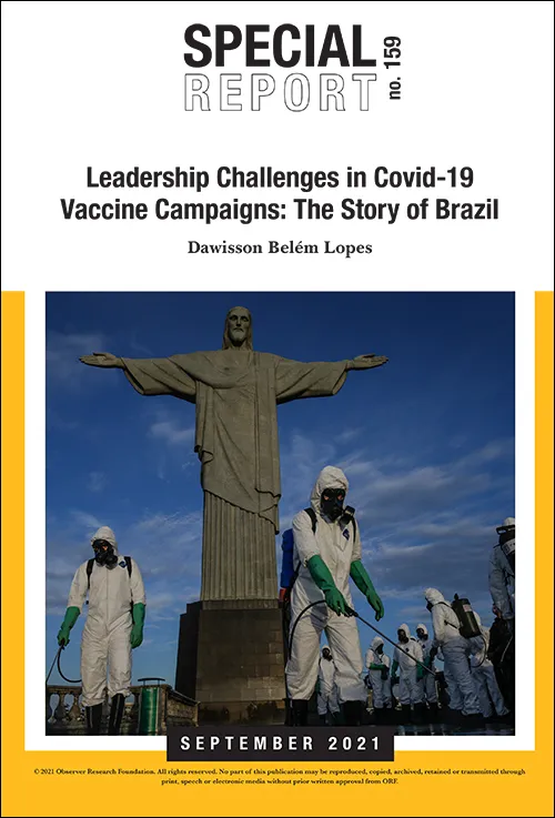 Leadership Challenges In Covid 19 Vaccine Campaigns The Story Of Brazil Orf